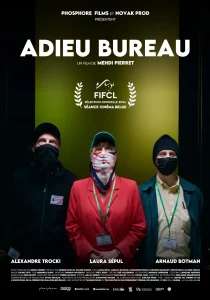 Still Frame Court métrage Adieu Bureau Réalisation Mehdi Pierret Production Phosphore Directrice de la photographie Coline Petit Gaffer Lucas Marbach Best Girl Electro Margaux Deloux